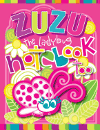 Zuzu the Ladybug Notebook Too: A Zooky and Friends 200 Page Blank Notebook