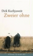 Zweier Ohne: Novelle - Dirk Kurbjuweit